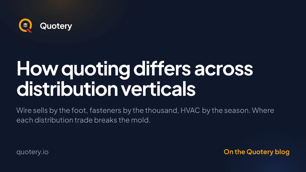 How quoting differs across distribution verticals